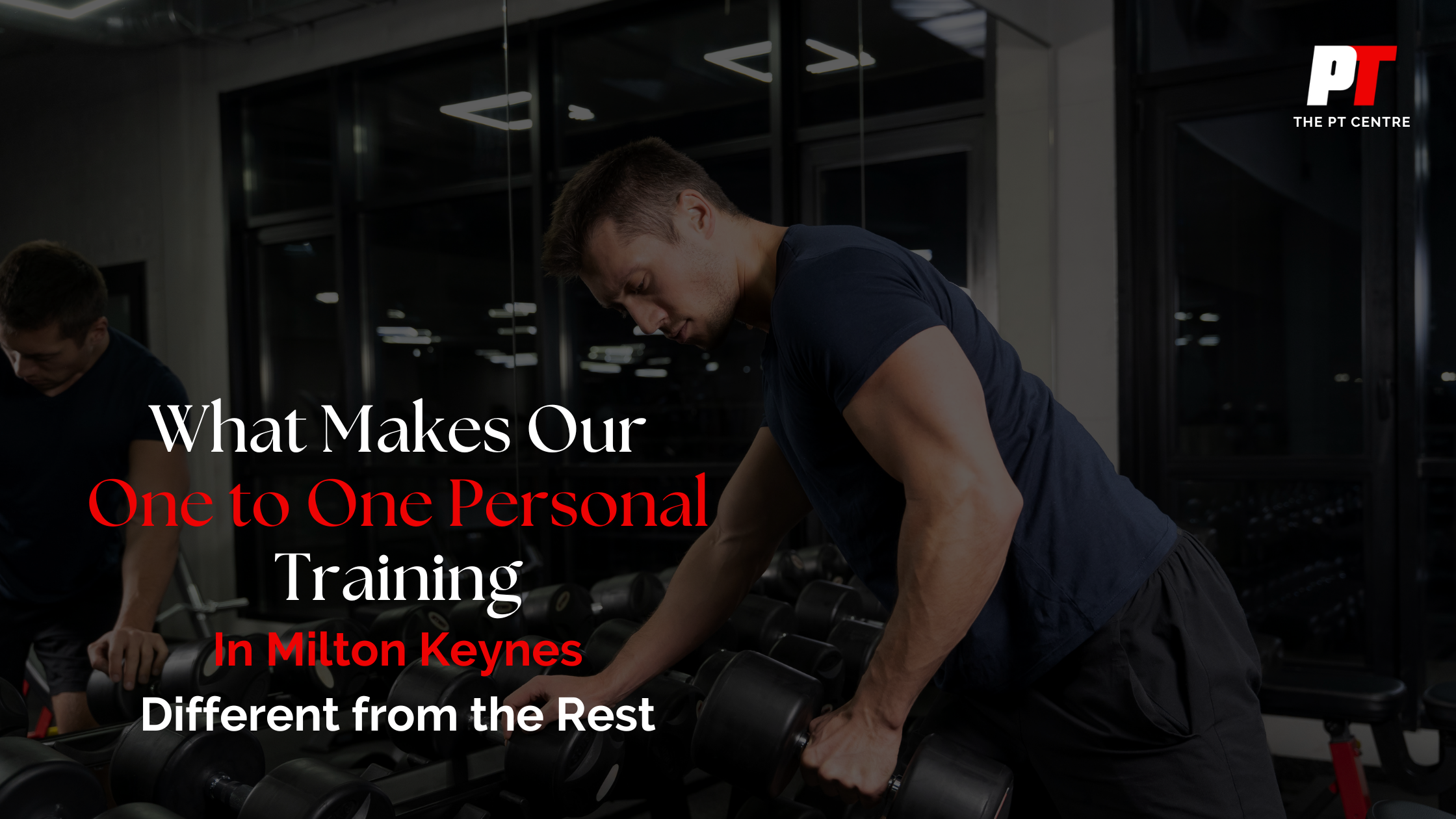 One-to-One Personal Training in Milton Keynes