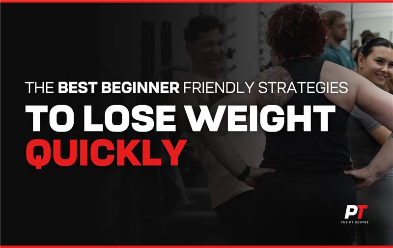 The Best Beginner Friendly Strategies to Lose Weight Quickly and Safely