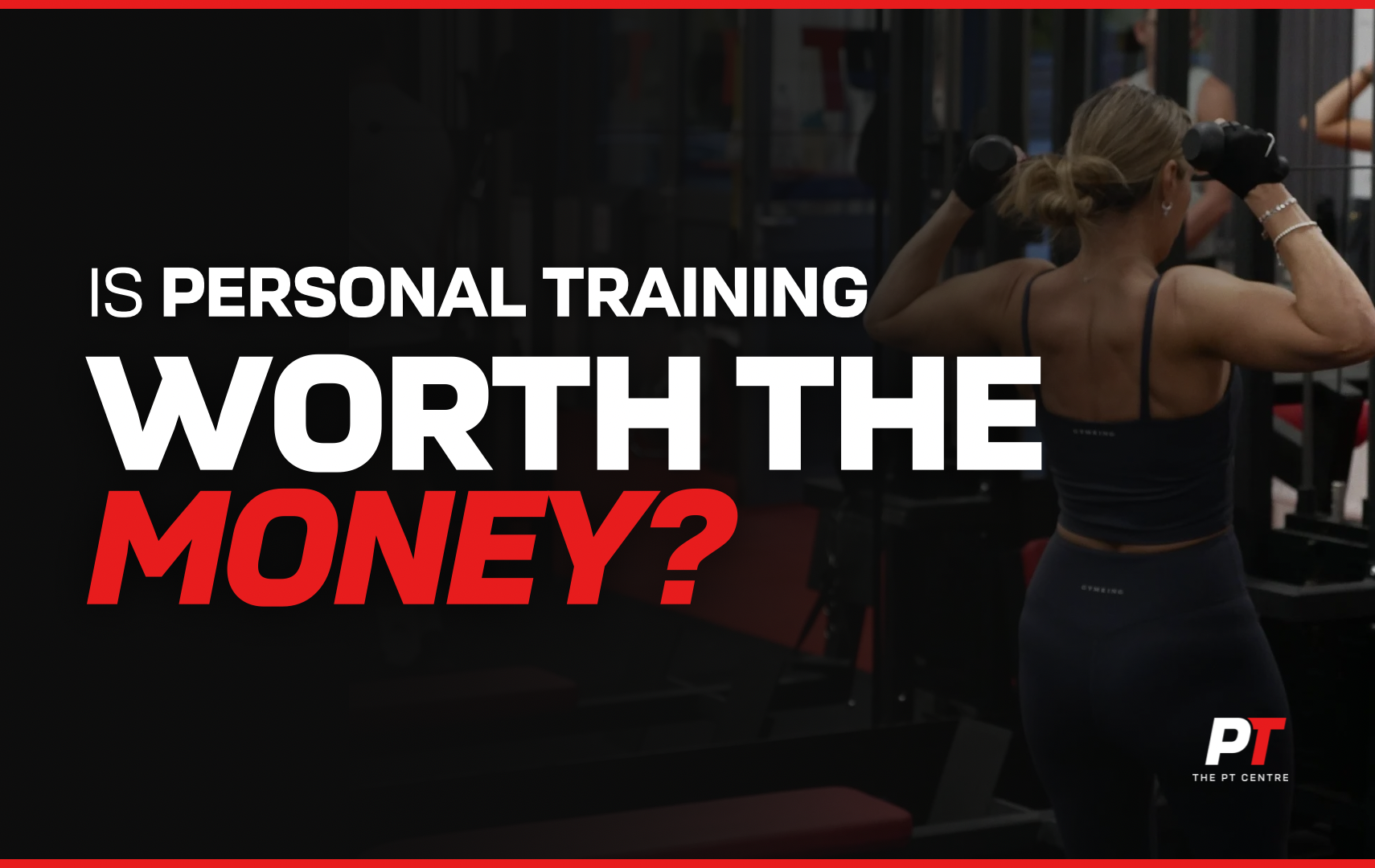 Is Personal Training Worth the Money